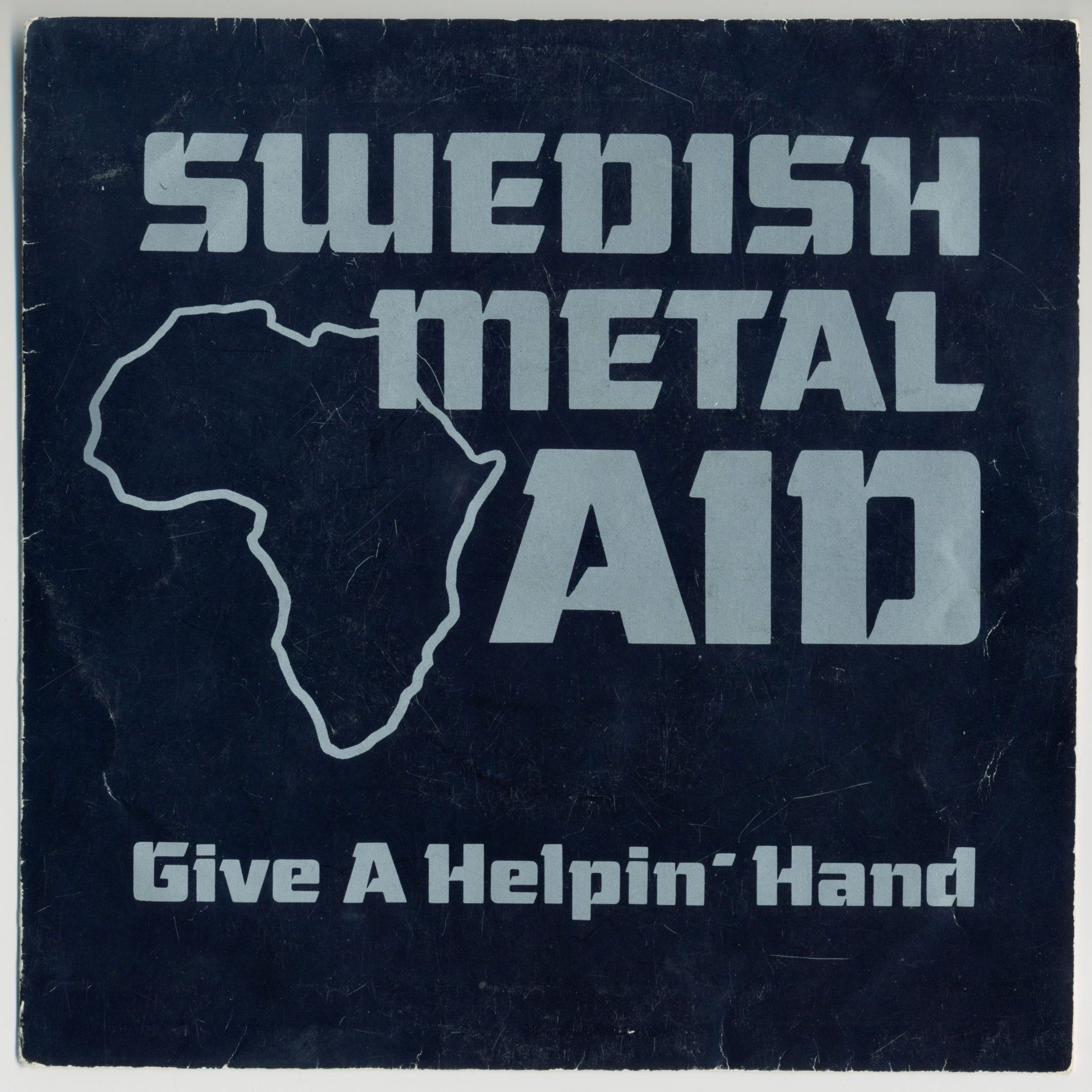 32. (1985) Give A Helpin' Hand – Swedish Metal Aid